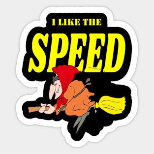 I like speed Sticker